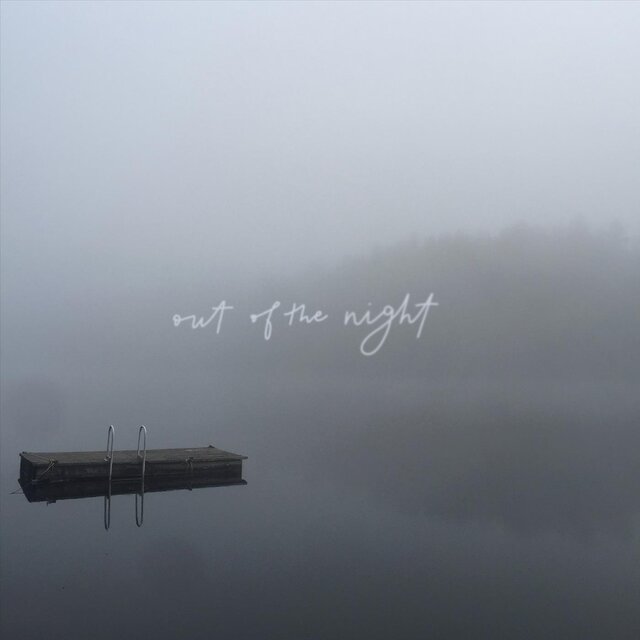 Out of the Night