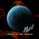 Ready 4 the World