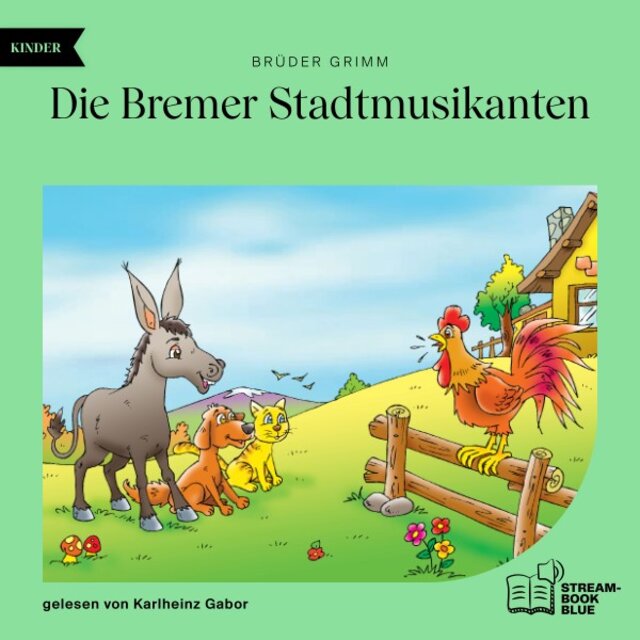 Die Bremer Stadtmusikanten