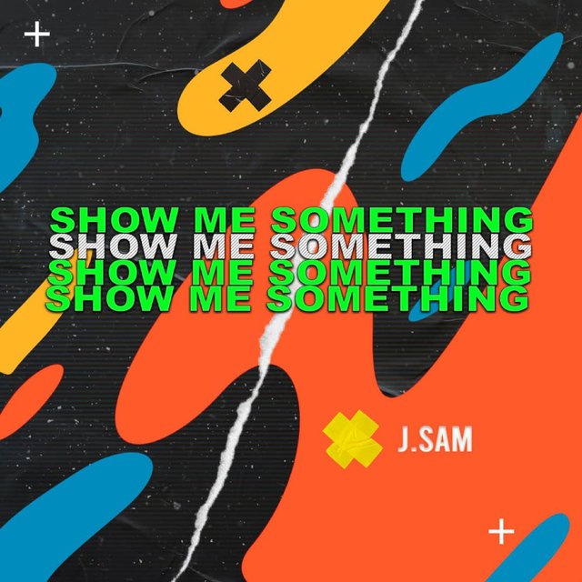 Show Me Something