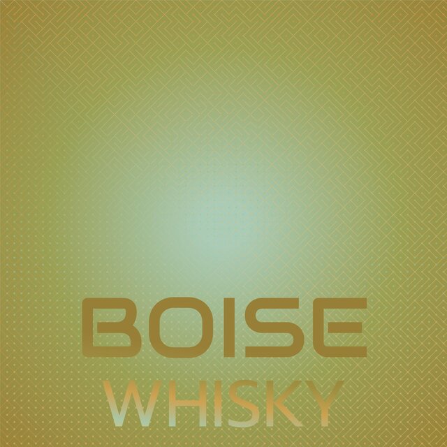 Boise Whisky