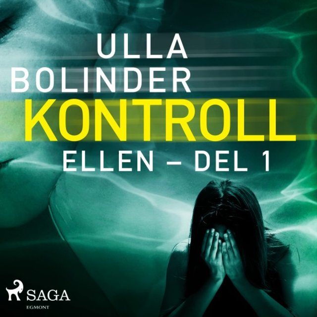 Kontroll - Ellen - Del 1