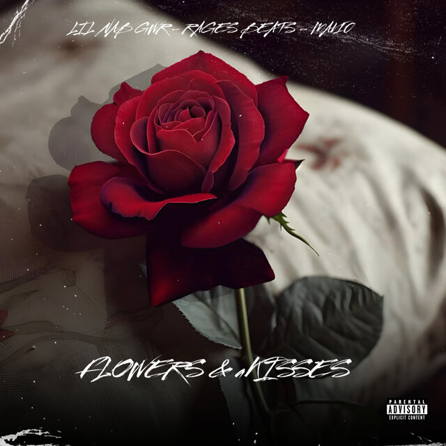 FLOWERS & KISSES (Remix)
