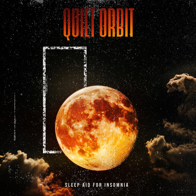 Quiet Orbit