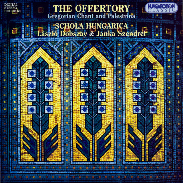 Gregorian Chants And Palestrina - The Offertory