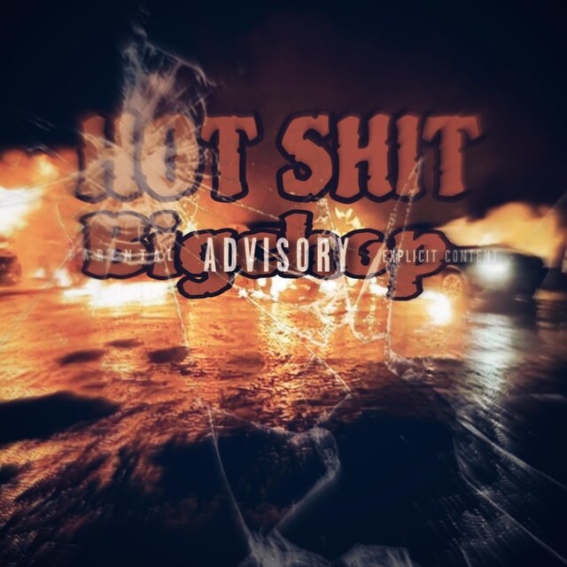 Hot Shit
