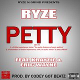 Petty (feat. Krayzie & Eric Wayne)