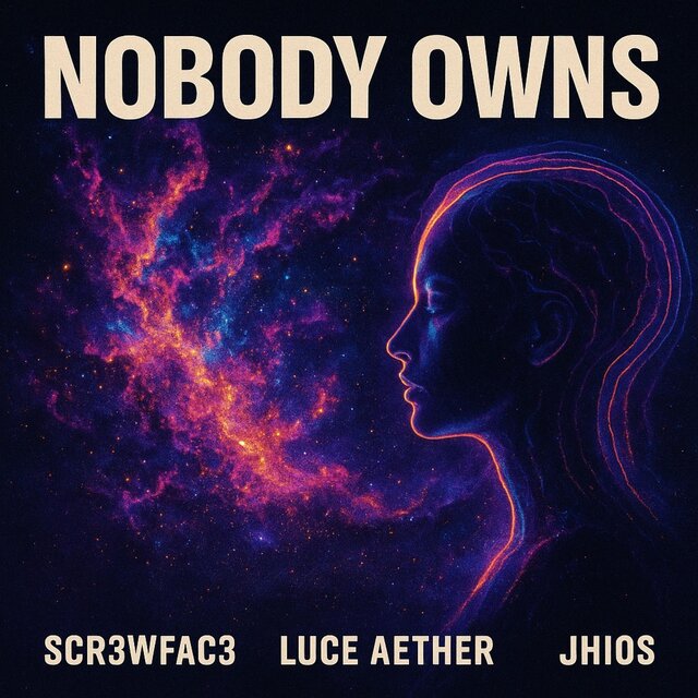 Nobody Owns (feat. Luce Aether)
