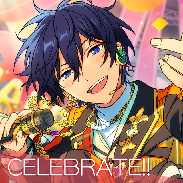 Trickstar 「CELEBRATE!!」あんさんぶるスターズ！！ ESアイドルソング season6