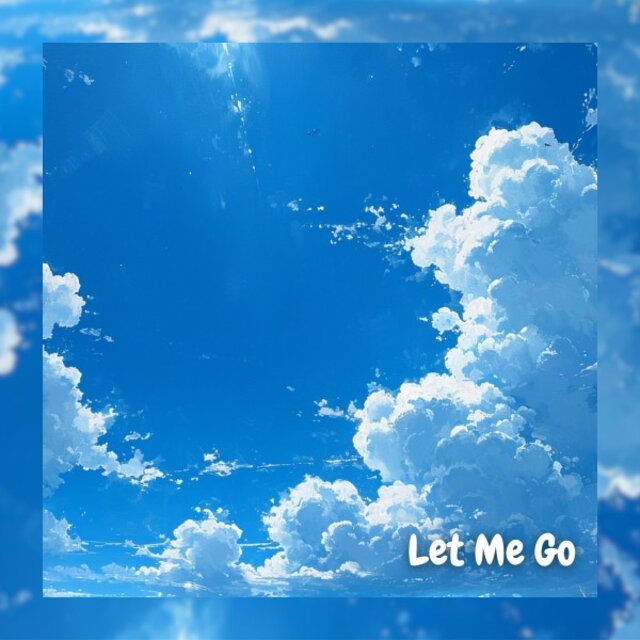Let Me Go