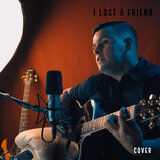 I Lost a Friend