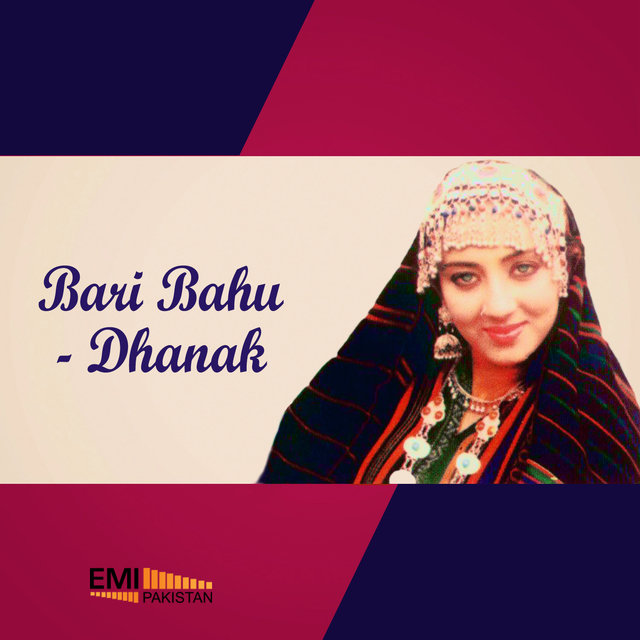 Bari Bahu / Dhanak