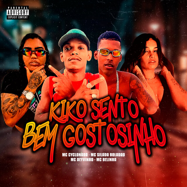 Kiko Sento Bem Gostosinho