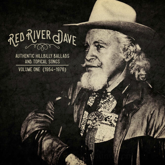 Authentic Hillbilly Ballads and Topical Songs (1954-1976), Vol. 1