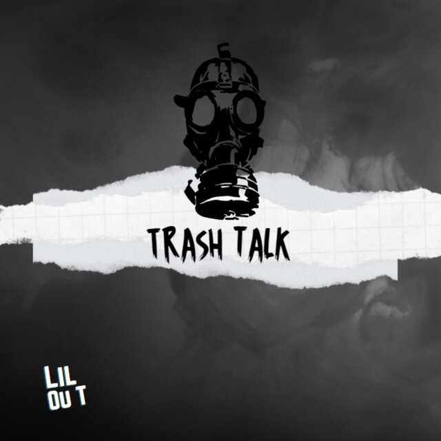 Trash Talk