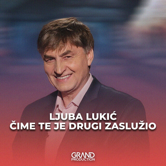 Čime Te Je Drugi Zaslužio