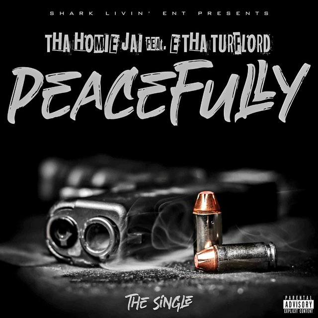Peacefully (feat. E THA TURFLORD)