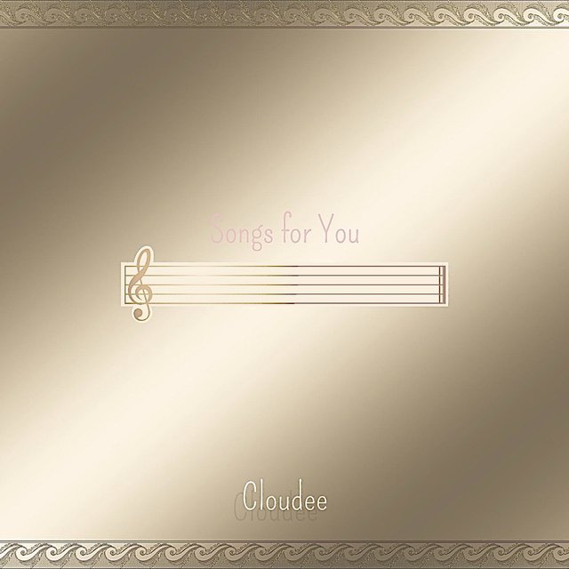 Songs for You