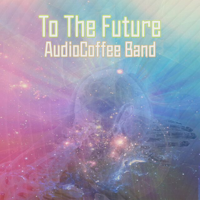 To The Future