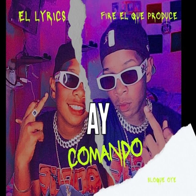 Ay Comando (feat. El Lyrics)