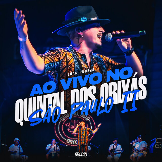 Ao Vivo no Quintal dos Orixás São Paulo II
