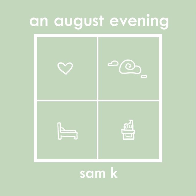 An August Evening
