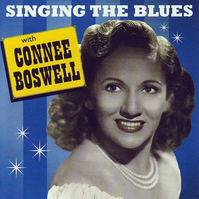 Singing The Blues With Connee Boswell