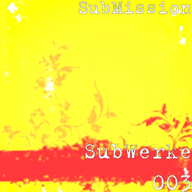 SubWerke 003