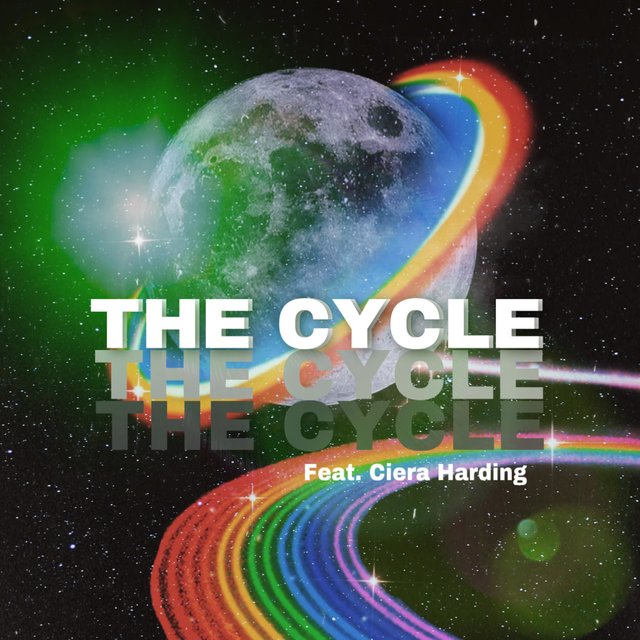 The Cycle (feat. Ciera Harding)