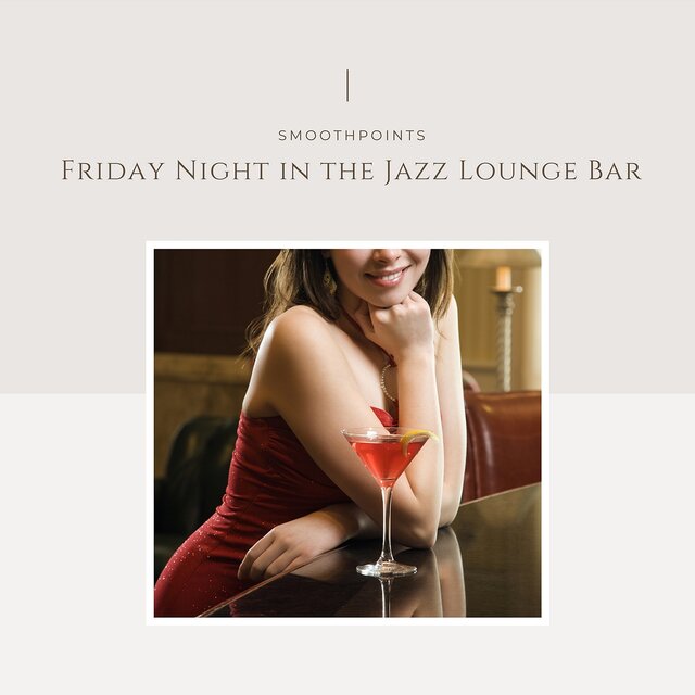 Friday Night in the Jazz Lounge Bar