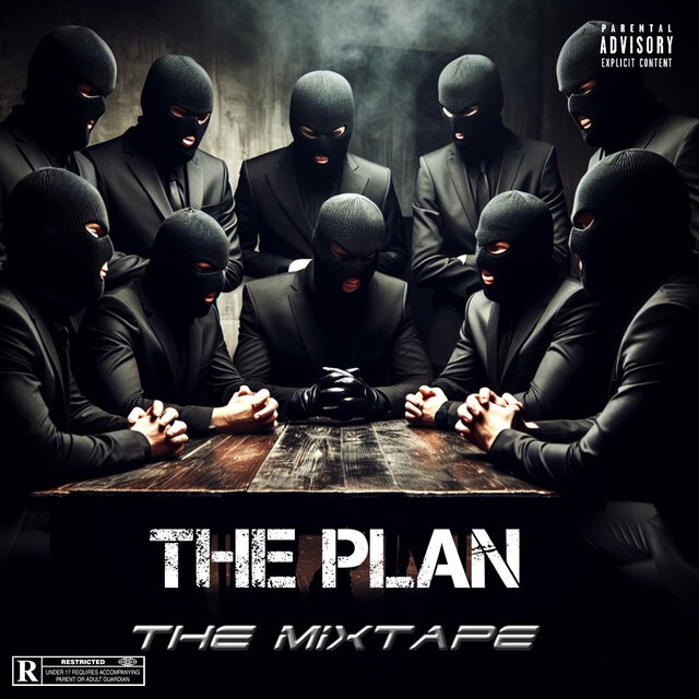The Plan The mixtape