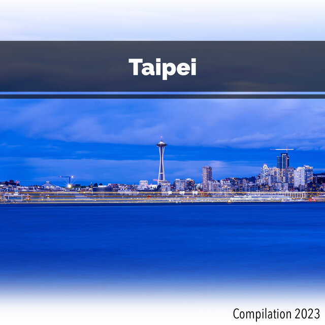 Taipei Compilation 2023