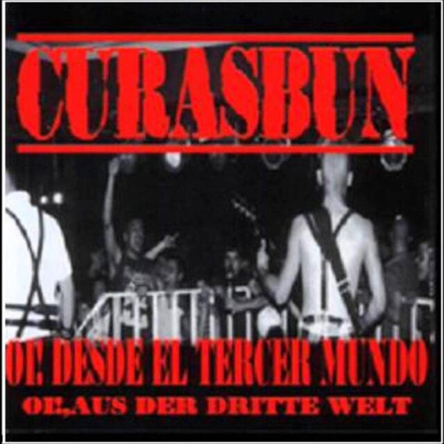 Curasbun - Oi! desde el tercer mundo