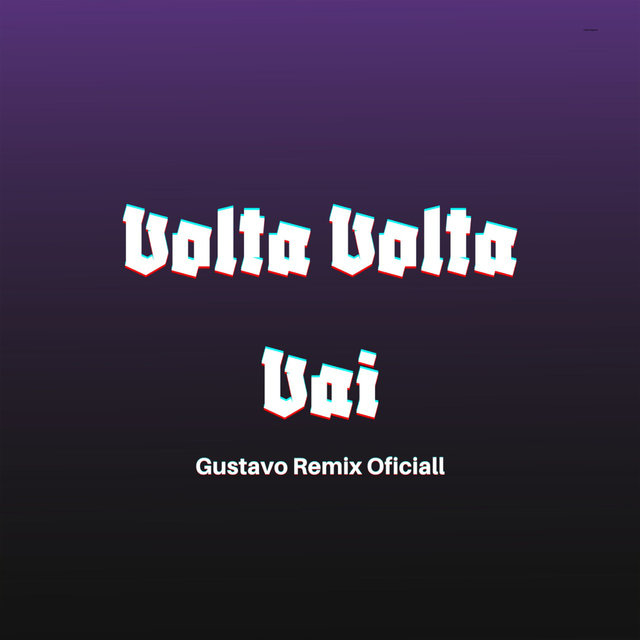 Volta Volta Vai