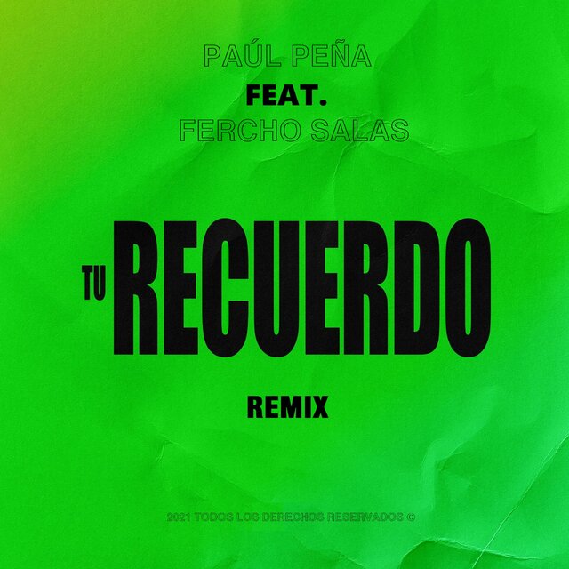 Tu Recuerdo (feat. Fercho Salas) [Paul Peña Remix]