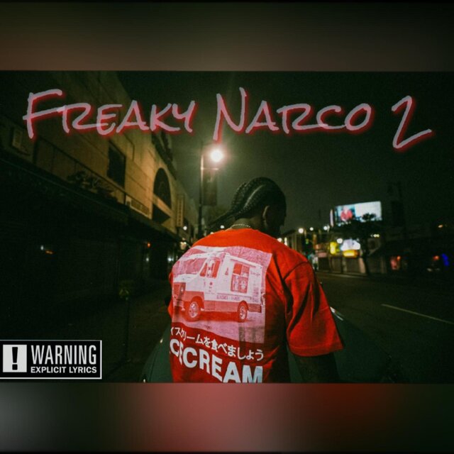 Freaky Narco 2