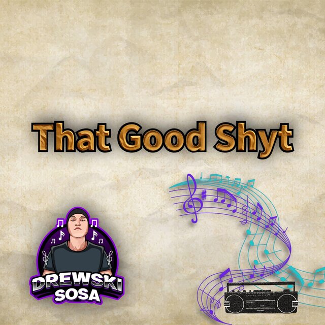 That Good Shyt
