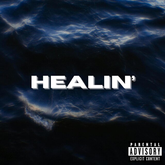 HEALIN'