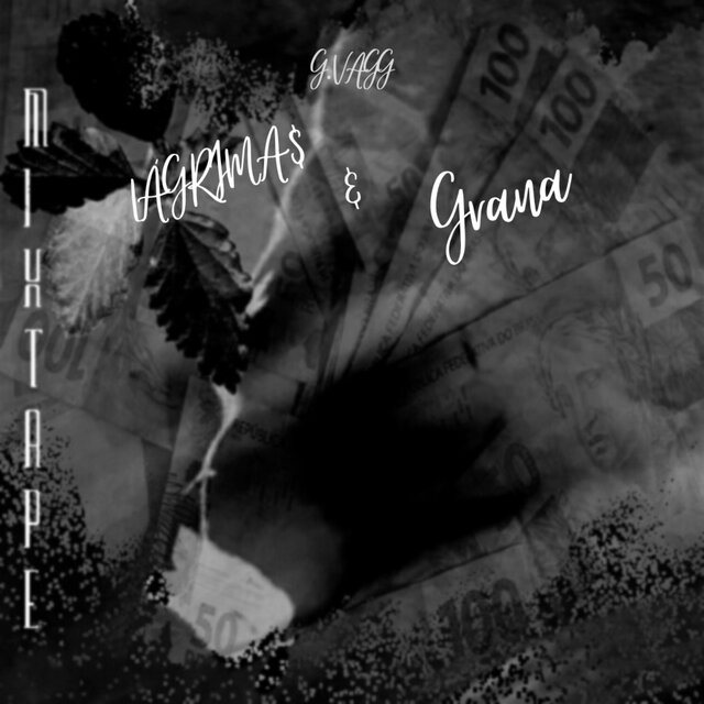 Lágrimas & Grana
