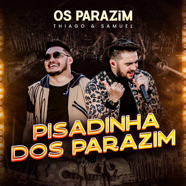 Pisadinha dos Parazim