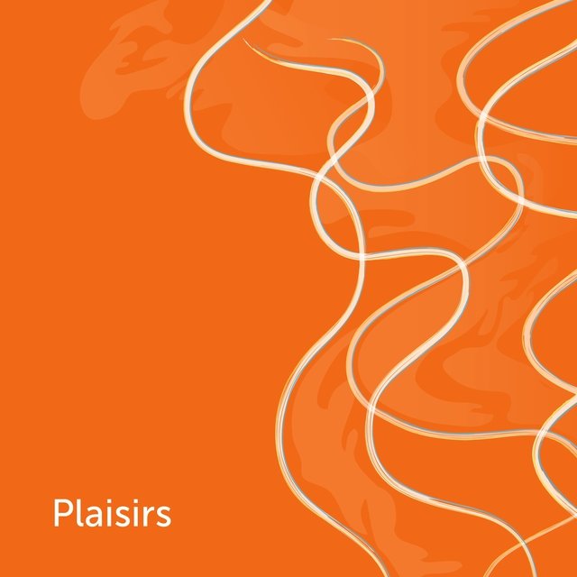Plaisirs EP