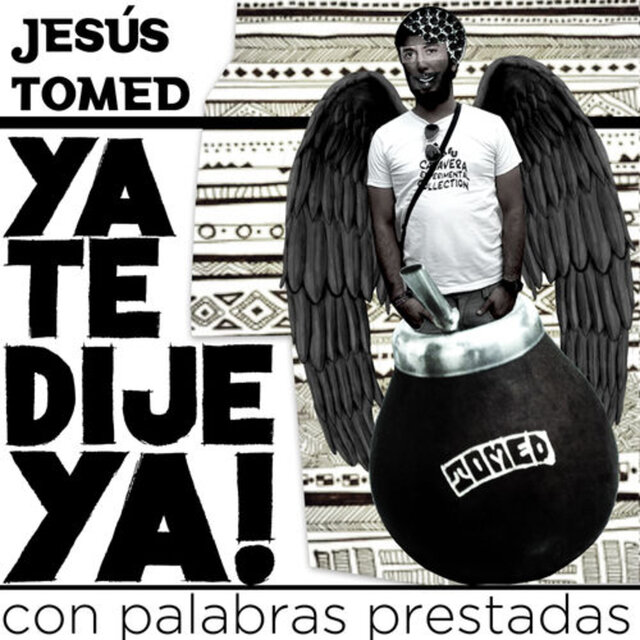 Ya Te Dije Ya (Con Palabras Prestadas)