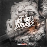 R.N.D. (Rich Nigga Drugs) (feat. Turfboy Kilo, Flames OhGod & Thuggin)