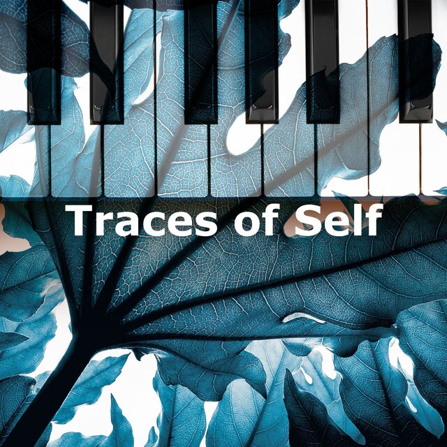 Traces of Self