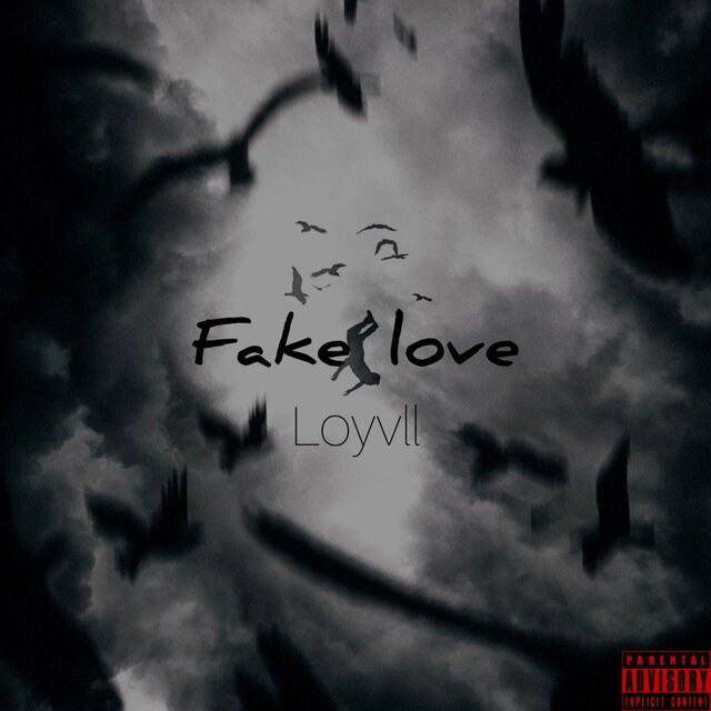 FAKE LOVE
