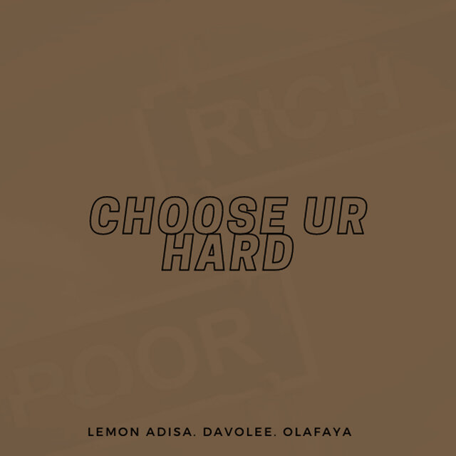 Choose Ur Hard