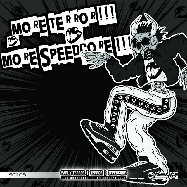 More Terror!!! More Speedcore!!!