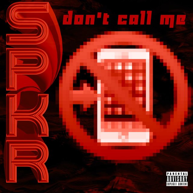 Don't Call Me