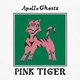 Cover art for album Pink Tiger by Apollo Ghosts