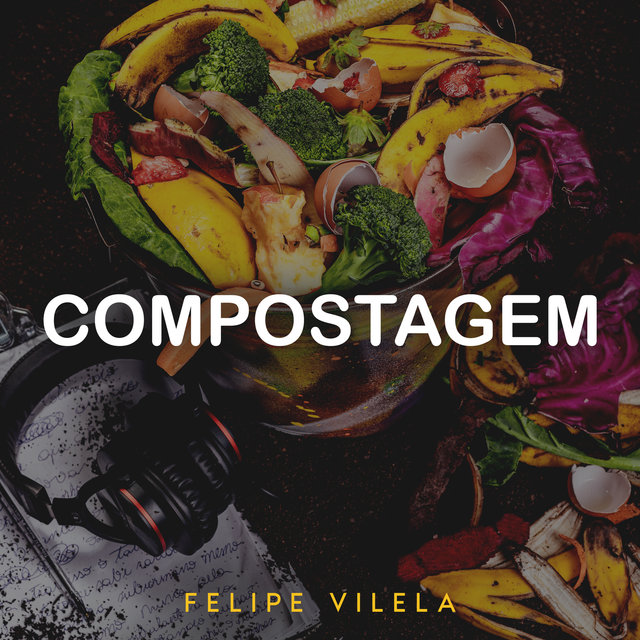 Compostagem (Ao Vivo)